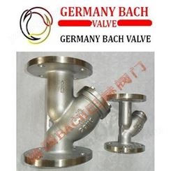 德国BACH巴赫进口不锈钢Y型过滤器，Y型不锈钢过滤器